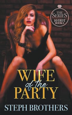 Wife of the Party - Brothers, Steph