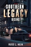 Southern Legacy Rising (eBook, ePUB)