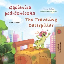 Gąsienica podróżniczka The traveling Caterpillar (eBook, ePUB) - Coshav, Rayne; KidKiddos Books