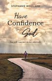 Have Confidence in God (eBook, ePUB)