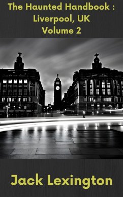 Cover The Haunted Handbook: Liverpool UK (eBook, ePUB)