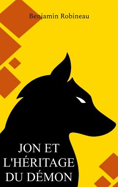 Jon et l'héritage du démon (eBook, ePUB) - Robineau, Benjamin