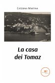 La casa dei Tomaz (eBook, ePUB)