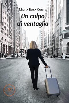 Un colpo di ventaglio (eBook, ePUB) - Rosa Conte, Maria