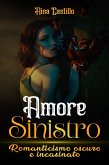 Amore Sinistro (eBook, ePUB)