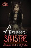 Amour Sinistre (eBook, ePUB)