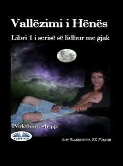 Vallëzimi I Hënës (eBook, ePUB) - Blankenship, Amy