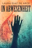 In Abwesenheit (eBook, ePUB)