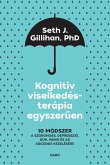 Kognitív viselkedésterápia egyszeruen (eBook, ePUB) Kognitív viselkedésterápia egyszeruen (eBook, ePUB)