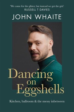 Dancing on Eggshells (eBook, ePUB) - Whaite, John