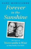 Forever in the Sunshine (eBook, ePUB)