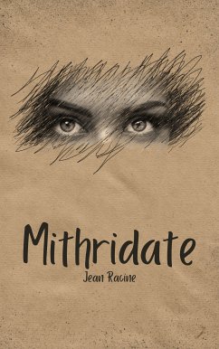 Mithridate (eBook, ePUB) - Racine, Jean