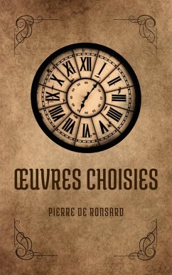 Oeuvres choisies (eBook, ePUB) - De Ronsard, Pierre