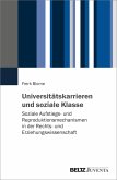 Universitätskarrieren und soziale Klasse (eBook, PDF)