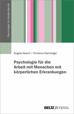Cover Psychologie für die Arbeit mit Menschen mit körperlichen Erkrankungen (eBook, PDF)