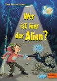 Wer ist hier der Alien? (eBook, ePUB)