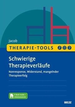 Therapie-Tools Schwierige Therapieverläufe (eBook, PDF) - Jacob, Gitta