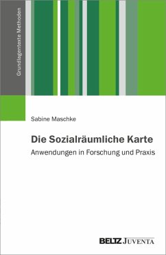 Die Sozialräumliche Karte (eBook, PDF) - Maschke, Sabine
