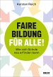 Faire Bildung für alle! (eBook, PDF) - Bild 1