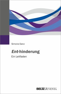 Ent-hinderung (eBook, PDF) - Danz, Simone