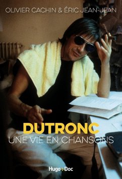Dutronc, une vie en chansons (eBook, ePUB) - Jean-Jean, Éric; Cachin, Olivier