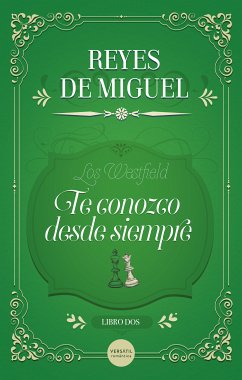 Te conozco desde siempre (eBook, ePUB) - de Miguel, Reyes