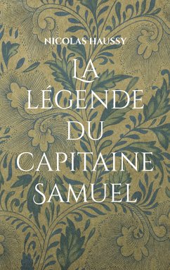La légende du capitaine Samuel (eBook, ePUB)