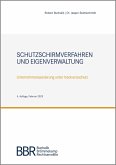 Schutzschirmverfahren und Eigenverwaltung (eBook, ePUB)