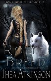 Rogue Breed (Rogue Huntress Chronicles, #2) (eBook, ePUB)