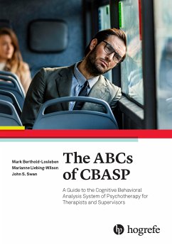 The ABCs of CBASP (eBook, PDF) - Berthold-Losleben, Mark; Swan, John S.; Liebing-Wilson, Marianne