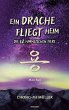 Ein Drache fliegt heim - Die 12... - Bild 1