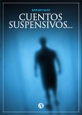 Cuentos suspensivos... (eBook, ePUB)