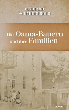 Cover Die Oama-Bauern und ihre Familien (eBook, ePUB)