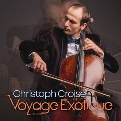 Voyage Exotique - Croisé,Christoph/Kammerorch.Niederlenzer Musiktage