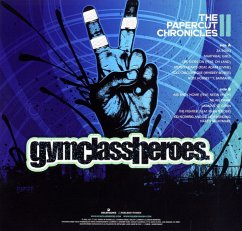 The Papercut Chronicles Ii - Gym Class Heroes