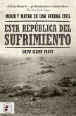 Esta República del sufrimiento (eBook, ePUB)