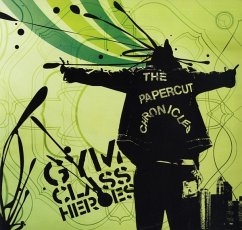 The Papercut Chronicles - Gym Class Heroes