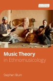 Music Theory in Ethnomusicology (eBook, ePUB)