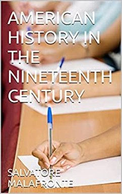 Cover AMERICAN HISTORY IN THE NINETEENTH CENTURY (eBook, ePUB)