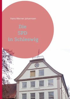 Die SPD In Schleswig (eBook, ePUB)