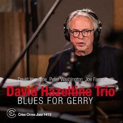 Blues For Gerry - Hazeltine,David Trio