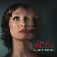 Dream Of America - Aldridge,Hannah