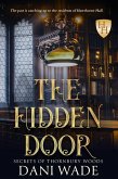 The Hidden Door: A Southern Gothic Romance (Secrets of Thornbury Woods, #1) (eBook, ePUB)