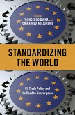 Standardizing the World (eBook, PDF)