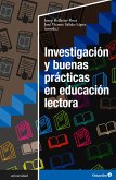 Investigación y buenas prácticas en educación lectora (eBook, PDF)