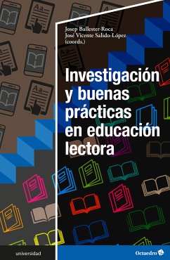 Investigación y buenas prácticas en educación lectora (eBook, PDF) - Ballester-Roca, Josep; Salido-López, José Vicente