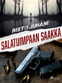 Salatuimpaan saakka (eBook, ePUB) Salatuimpaan saakka (eBook, ePUB)