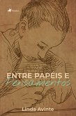 Entre pape´is e pensamentos (eBook, ePUB)