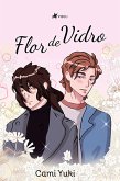 Flor de Vidro (eBook, ePUB)