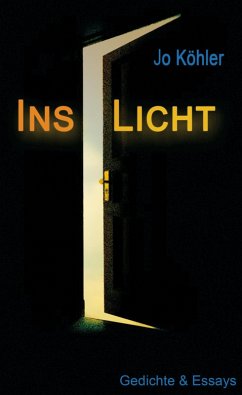 Ins Licht (eBook, ePUB) - Köhler, Jo